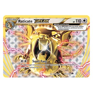 Raticate BREAK